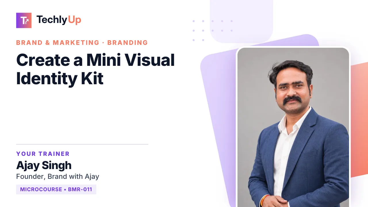 Create a Mini Visual Identity Kit — microcourse thumbnail with trainer Ajay Singh